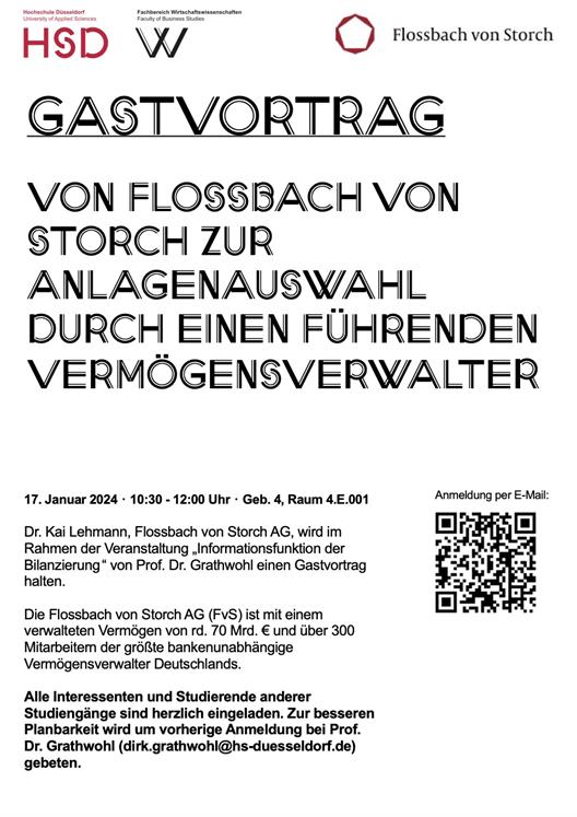 Im Rahmen der Veranstaltung „Informationsfunktion der Bilanzierung“ findet am 17.01.2024 ein Gastvortrag von Dr. Kai Lehmann, Flossbach von Storch AG, statt.
17.01.2024, 10:30 bis 12:00 Uhr, Raum 4.E.001